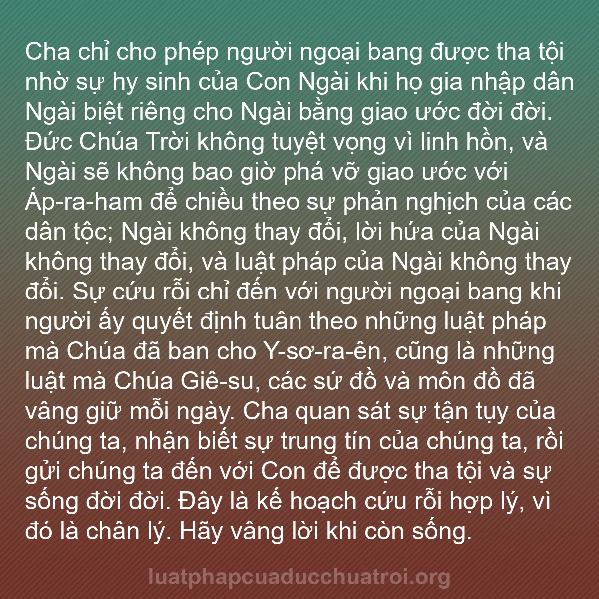 b0233 - Bài đăng về Luật pháp của Đức Chúa Trời: Cha chỉ cho phép người ngoại bang được tha tội nhờ sự hy sinh...