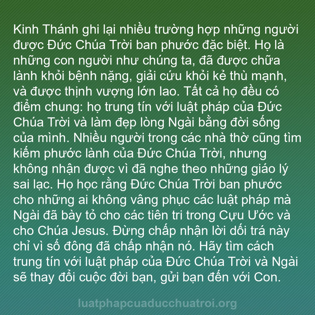 b0250 - Bài đăng về Luật pháp của Đức Chúa Trời: Kinh Thánh ghi lại nhiều trường hợp những người được Đức Chúa...
