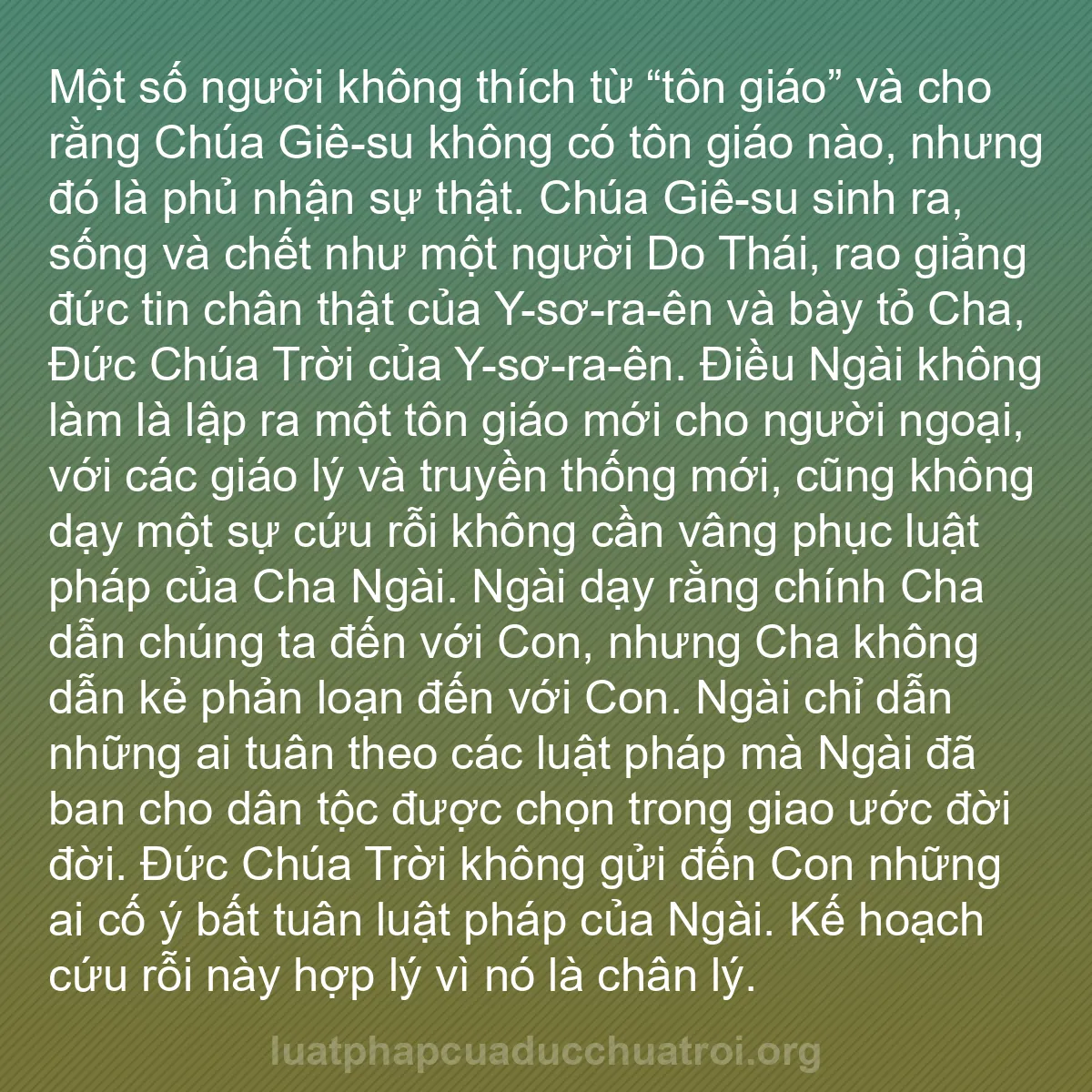 b0283 - Bài đăng về Luật pháp của Đức Chúa Trời: Một số người không thích từ “tôn giáo” và cho rằng Chúa Giê-su...