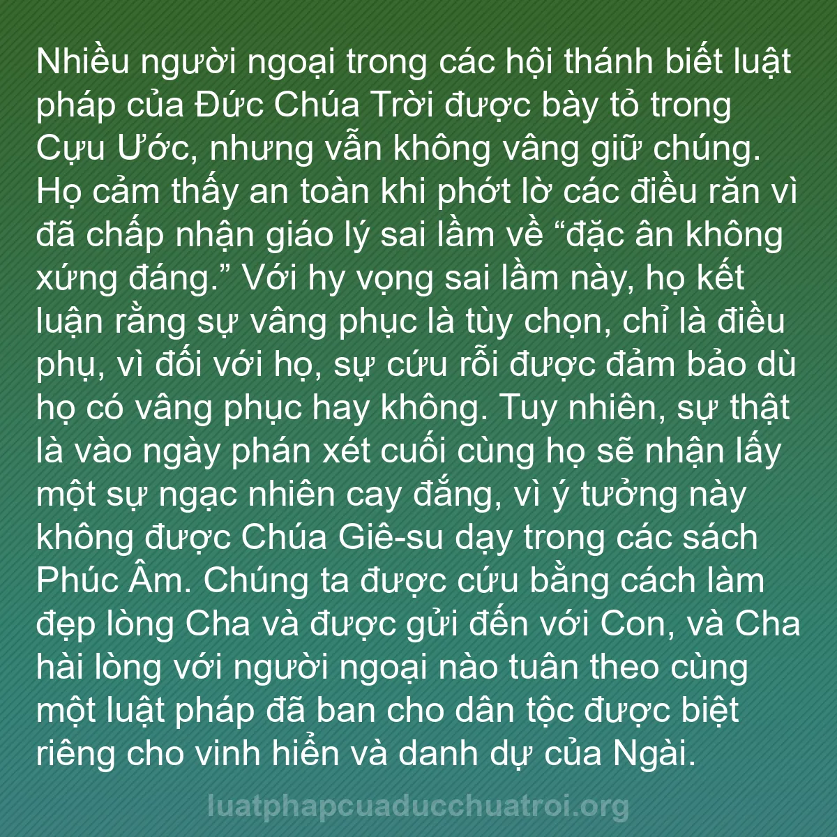 b0290 - Bài đăng về Luật pháp của Đức Chúa Trời: Nhiều người ngoại trong các hội thánh biết luật pháp của Đức...