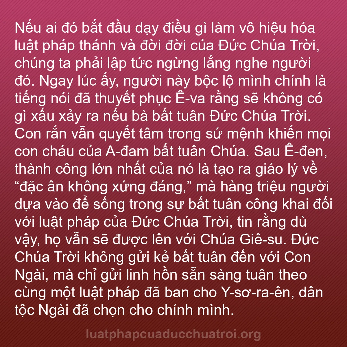 b0299 - Bài đăng về Luật pháp của Đức Chúa Trời: Nếu ai đó bắt đầu dạy điều gì làm vô hiệu hóa luật pháp thánh...