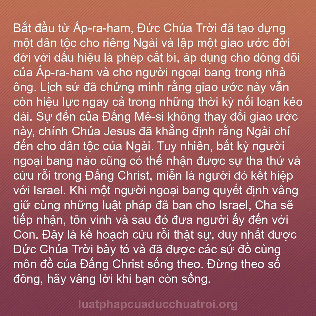 b0306 - Bài đăng về Luật pháp của Đức Chúa Trời: Bắt đầu từ Áp-ra-ham, Đức Chúa Trời đã tạo dựng một dân tộc...