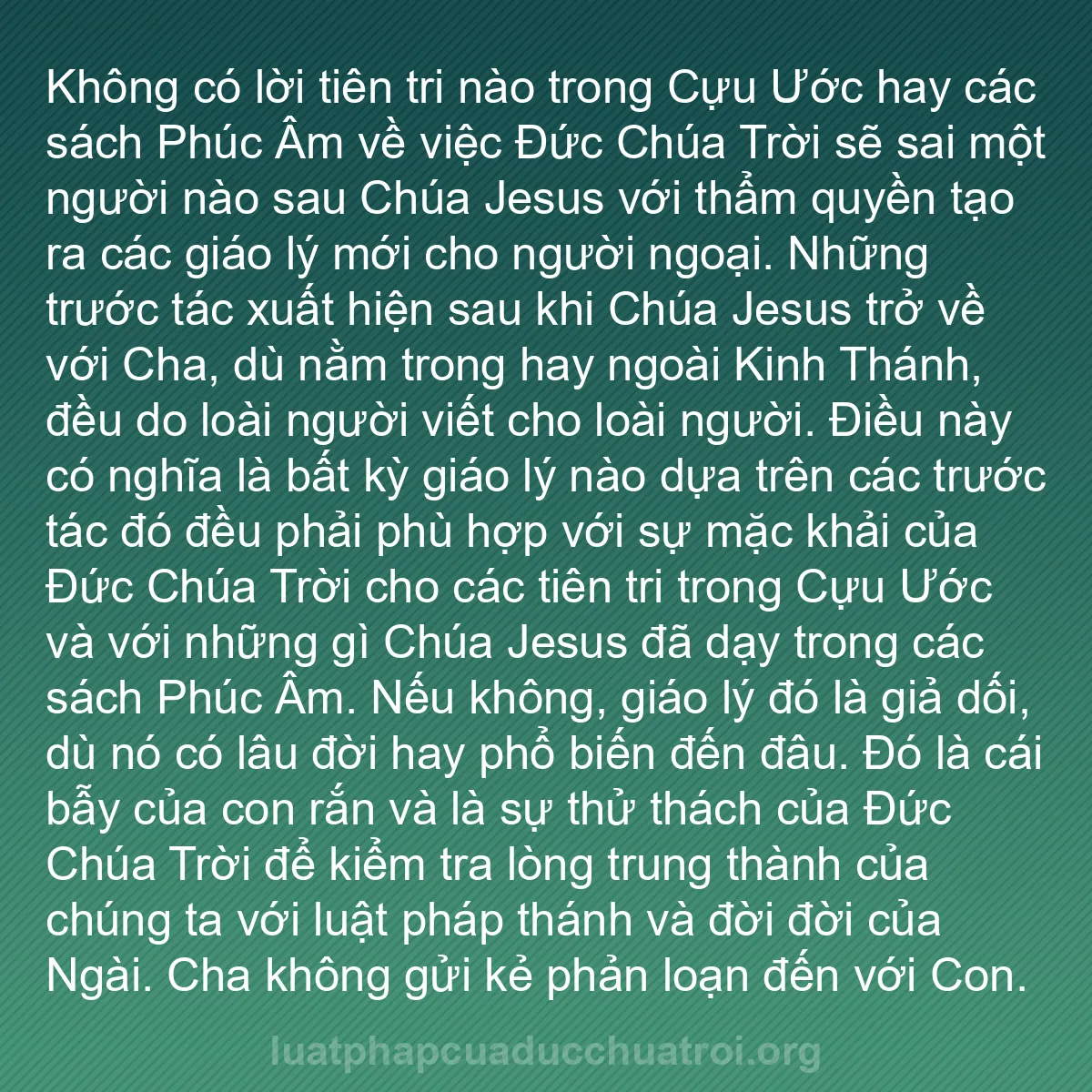 b0325 - Bài đăng về Luật pháp của Đức Chúa Trời: Không có lời tiên tri nào trong Cựu Ước hay các sách Phúc Âm...