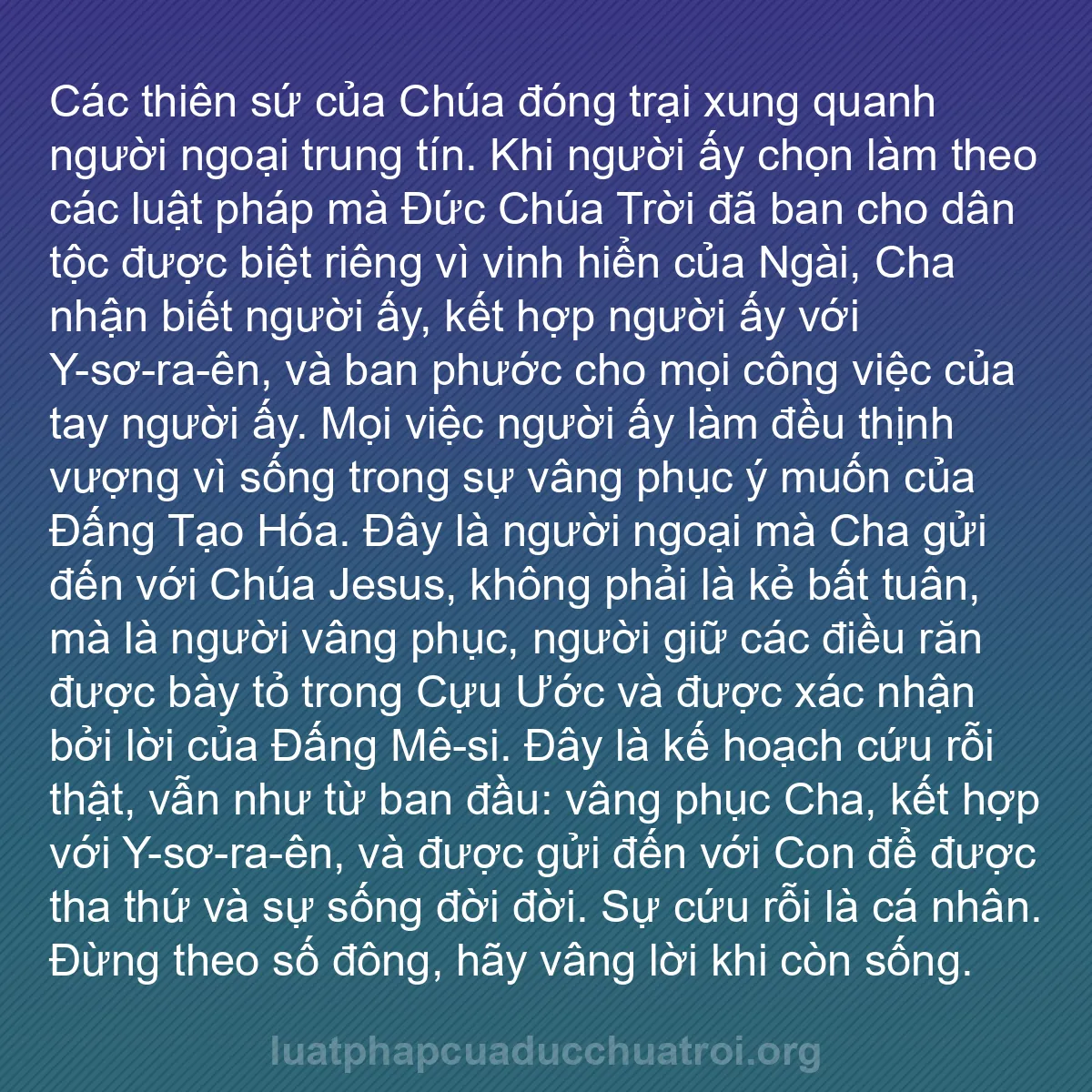 b0337 - Bài đăng về Luật pháp của Đức Chúa Trời: Các thiên sứ của Chúa đóng trại xung quanh người ngoại trung...