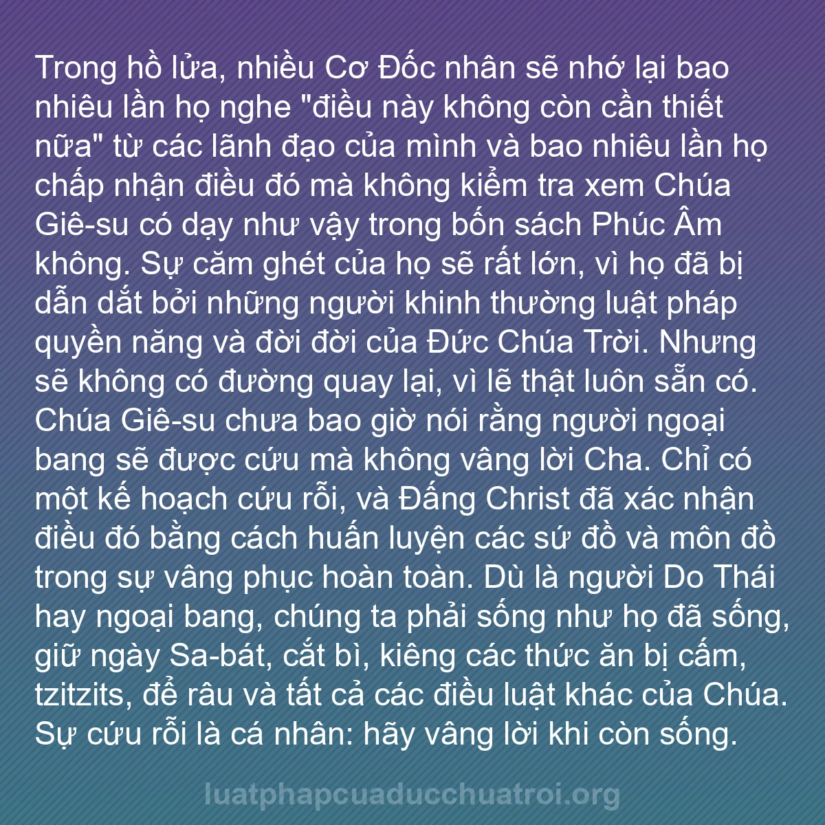 b0342 - Bài đăng về Luật pháp của Đức Chúa Trời: Trong hồ lửa, nhiều Cơ Đốc nhân sẽ nhớ lại bao nhiêu lần họ...