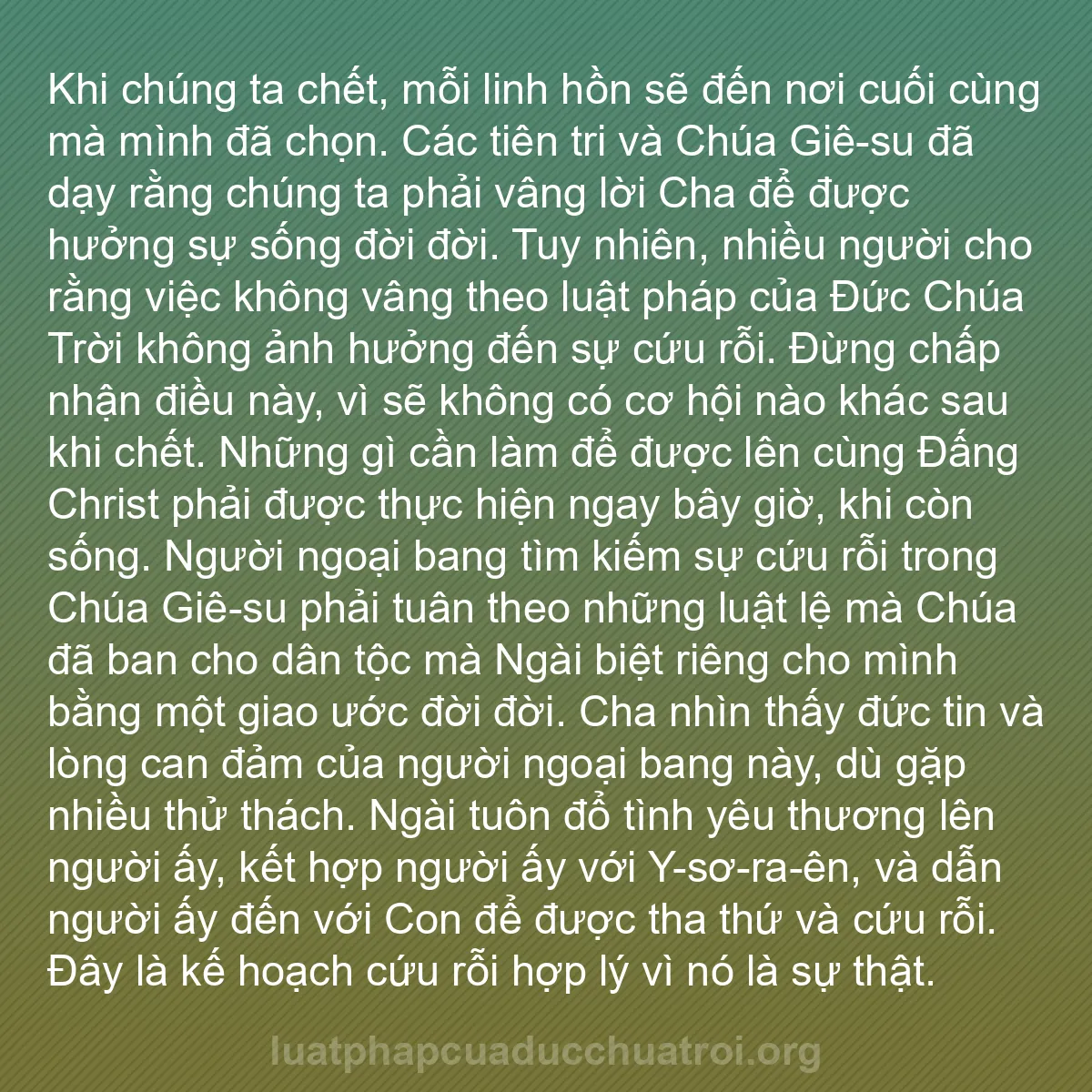 b0343 - Bài đăng về Luật pháp của Đức Chúa Trời: Khi chúng ta chết, mỗi linh hồn sẽ đến nơi cuối cùng mà mình...