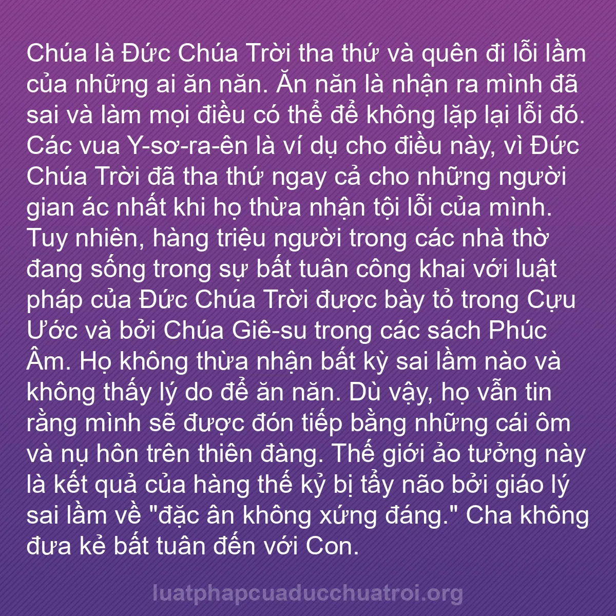 b0351 - Bài đăng về Luật pháp của Đức Chúa Trời: Chúa là Đức Chúa Trời tha thứ và quên đi lỗi lầm của những ai...