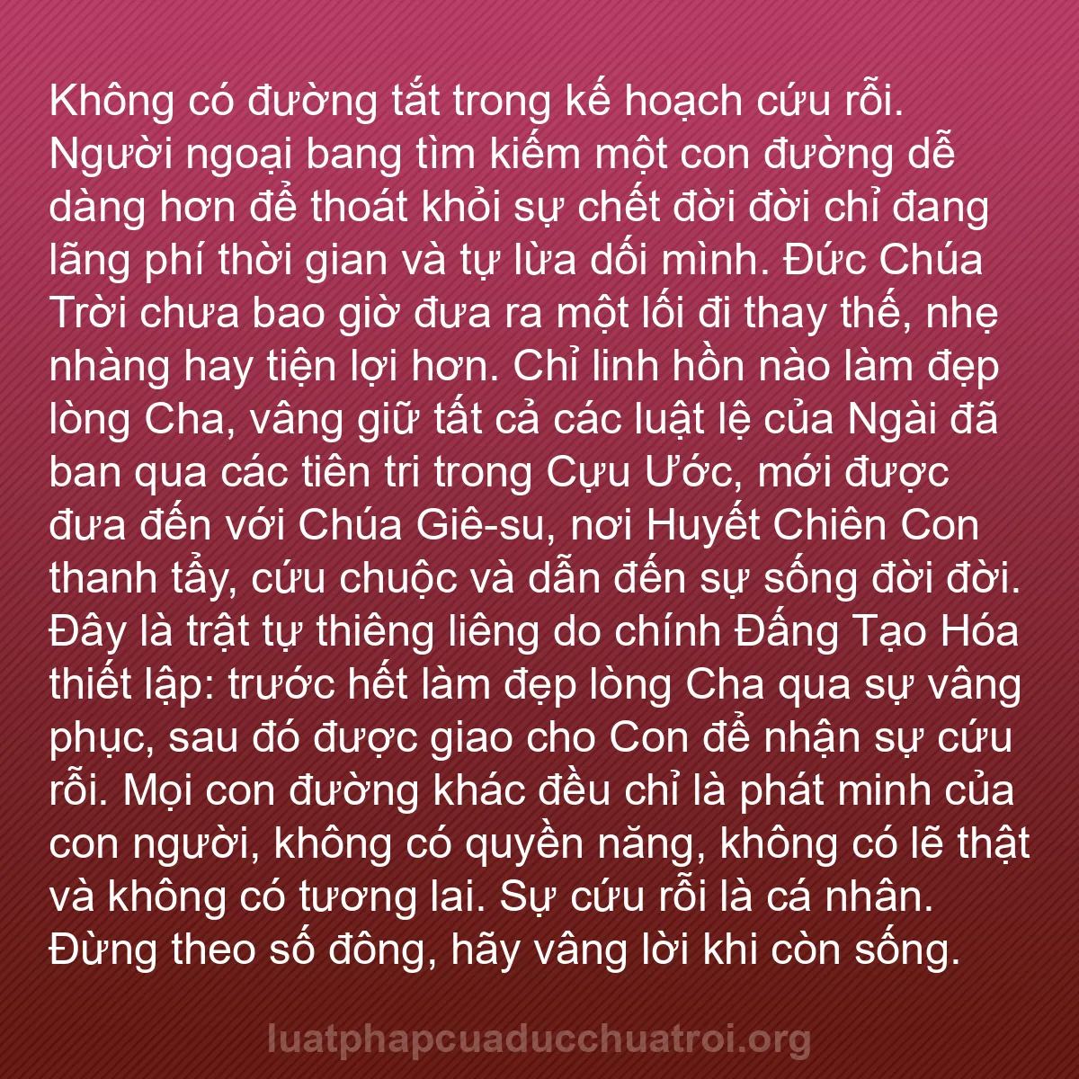 b0359 - Bài đăng về Luật pháp của Đức Chúa Trời: Không có đường tắt trong kế hoạch cứu rỗi. Người ngoại bang...
