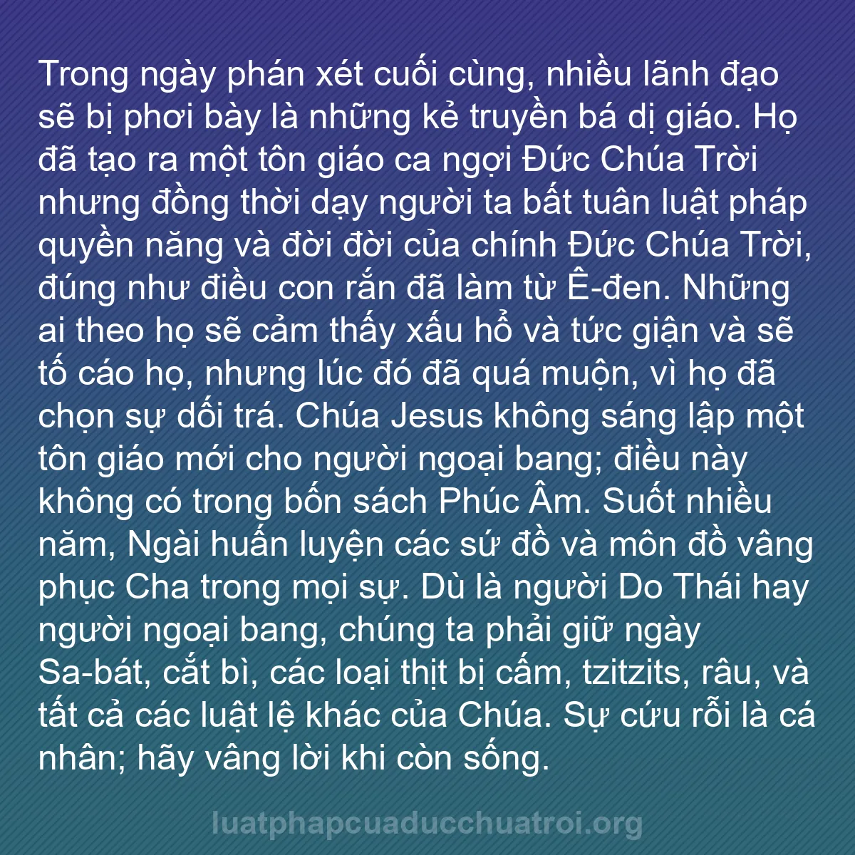b0397 - Bài đăng về Luật pháp của Đức Chúa Trời: Trong ngày phán xét cuối cùng, nhiều lãnh đạo sẽ bị phơi bày...