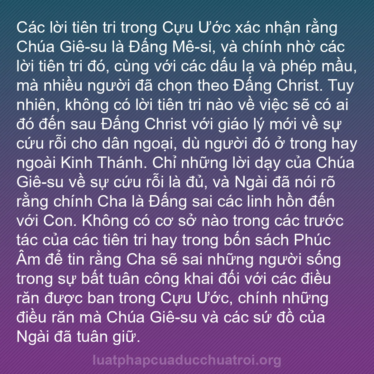 b0434 - Bài đăng về Luật pháp của Đức Chúa Trời: Các lời tiên tri trong Cựu Ước xác nhận rằng Chúa Giê-su là...