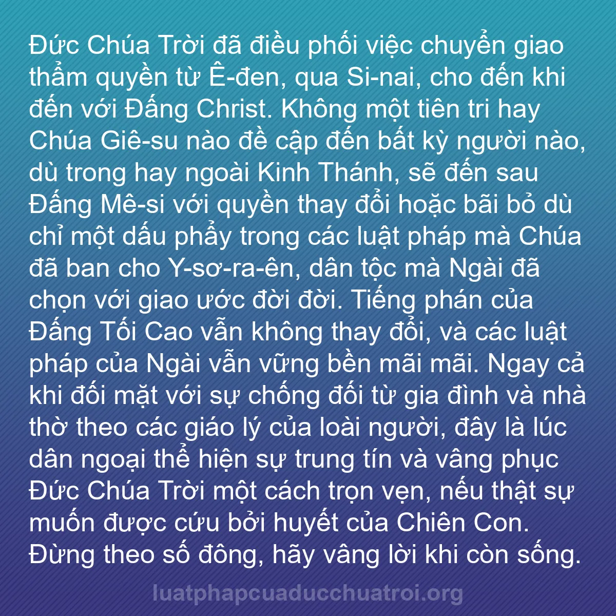b0435 - Bài đăng về Luật pháp của Đức Chúa Trời: Đức Chúa Trời đã điều phối việc chuyển giao thẩm quyền từ Ê-đen,...