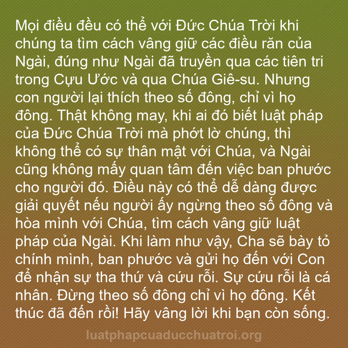 b0449 - Bài đăng về Luật pháp của Đức Chúa Trời: Mọi điều đều có thể với Đức Chúa Trời khi chúng ta tìm cách...
