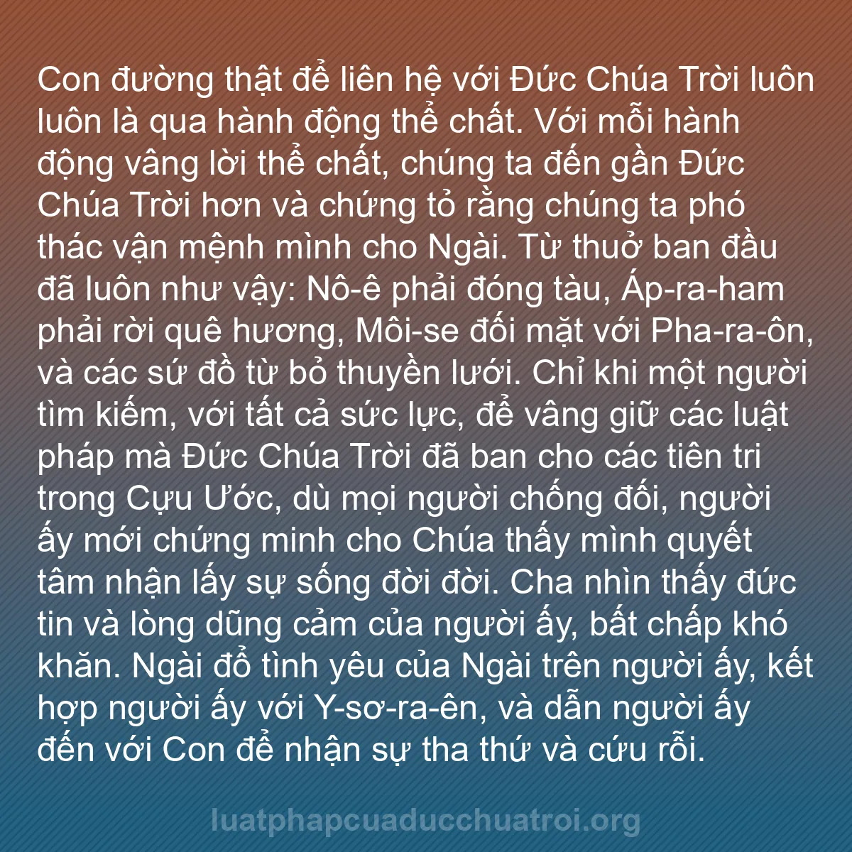 b0452 - Bài đăng về Luật pháp của Đức Chúa Trời: Con đường thật để liên hệ với Đức Chúa Trời luôn luôn là qua...