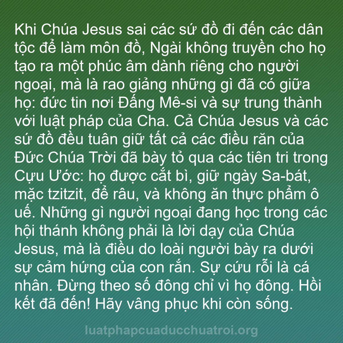 b0470 - Bài đăng về Luật pháp của Đức Chúa Trời: Khi Chúa Jesus sai các sứ đồ đi đến các dân tộc để làm môn đồ,...