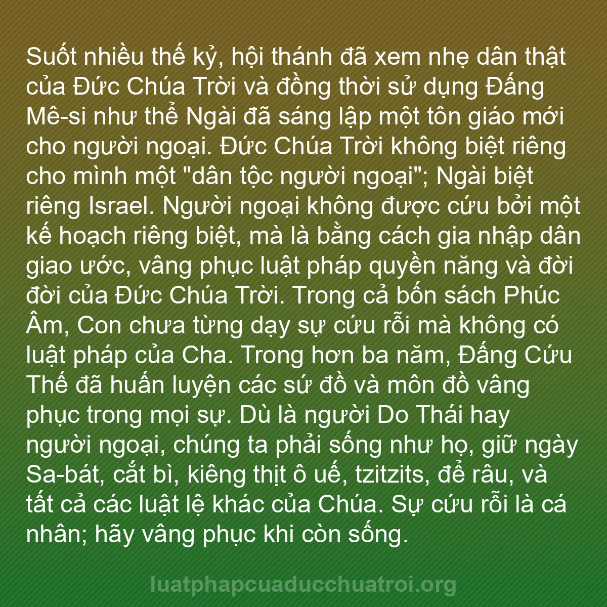 b0476 - Bài đăng về Luật pháp của Đức Chúa Trời: Suốt nhiều thế kỷ, hội thánh đã xem nhẹ dân thật của Đức Chúa...