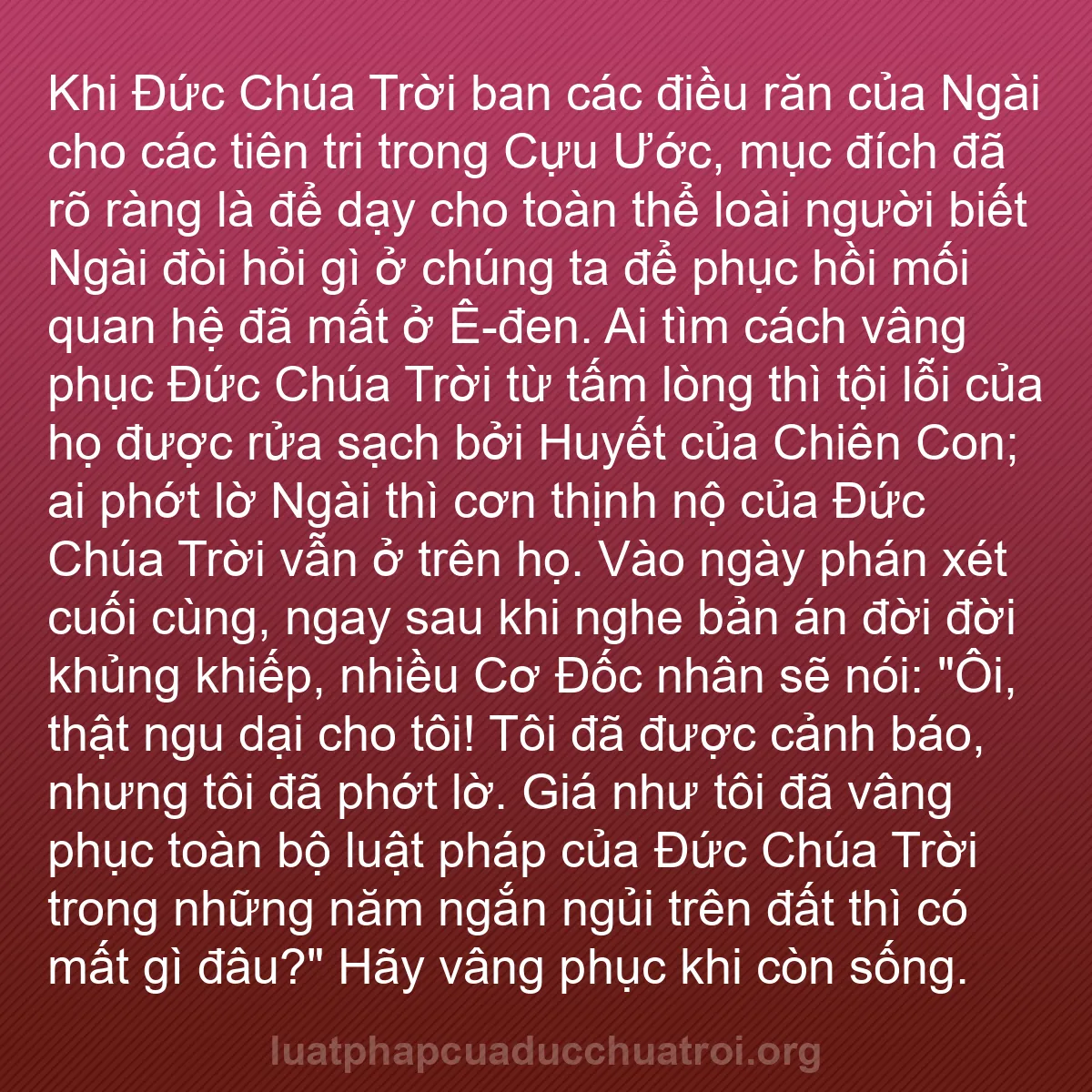 b0479 - Bài đăng về Luật pháp của Đức Chúa Trời: Khi Đức Chúa Trời ban các điều răn của Ngài cho các tiên tri...
