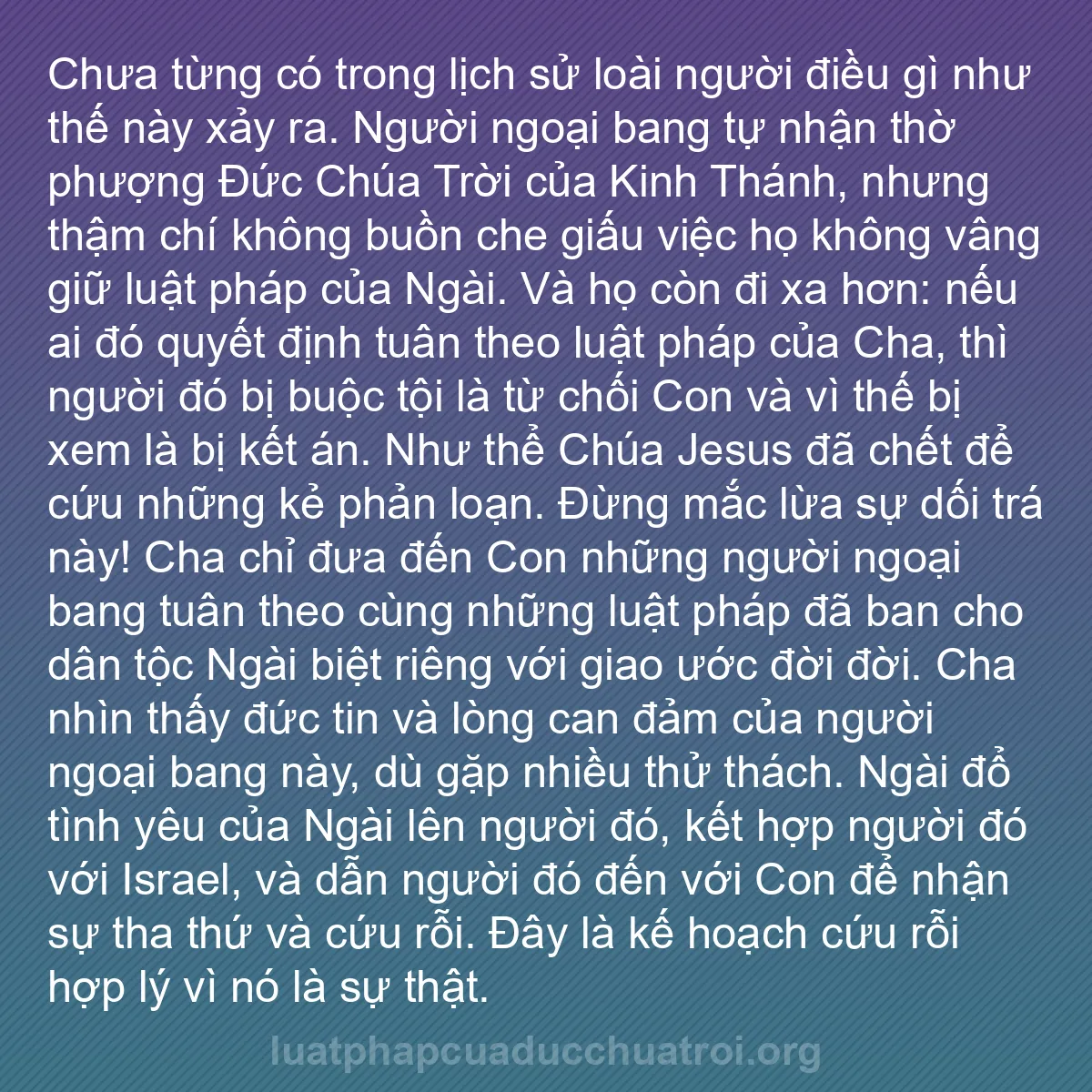 b0482 - Bài đăng về Luật pháp của Đức Chúa Trời: Chưa từng có trong lịch sử loài người điều gì như thế này xảy...