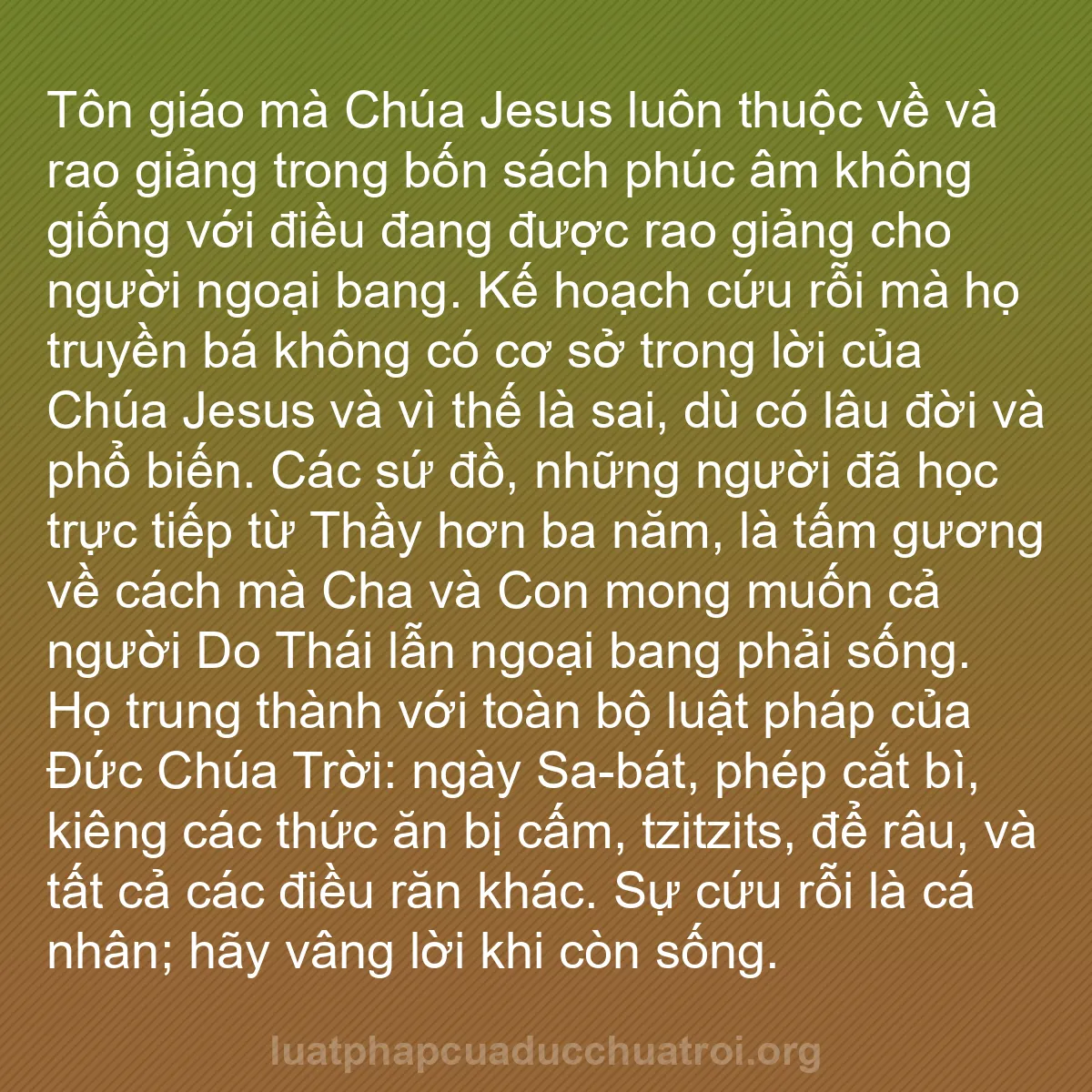 b0489 - Bài đăng về Luật pháp của Đức Chúa Trời: Tôn giáo mà Chúa Jesus luôn thuộc về và rao giảng trong bốn...