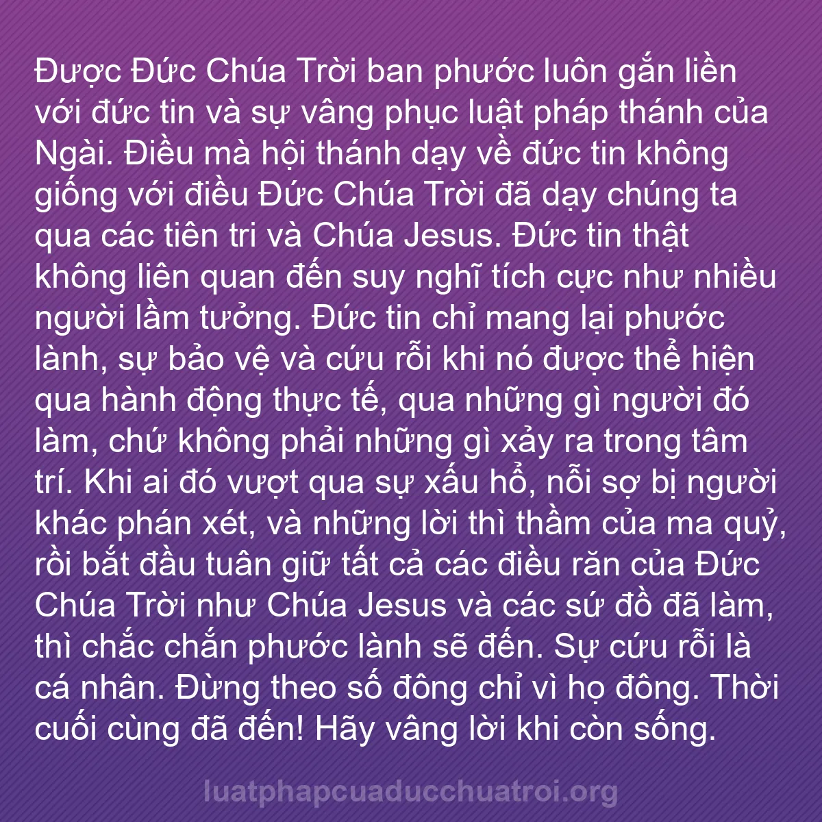 b0491 - Bài đăng về Luật pháp của Đức Chúa Trời: Được Đức Chúa Trời ban phước luôn gắn liền với đức tin và sự...