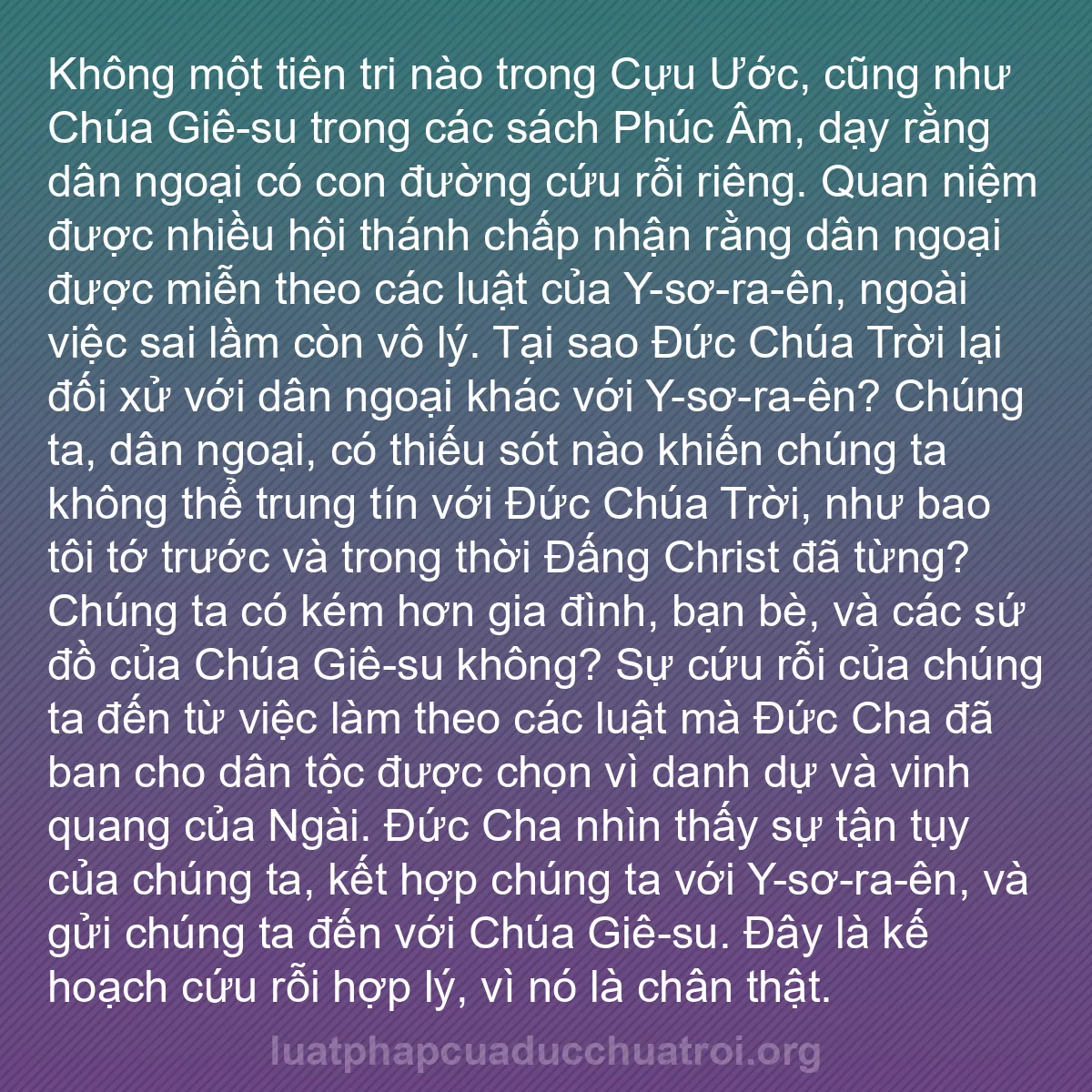 b0524 - Bài đăng về Luật pháp của Đức Chúa Trời: Không một tiên tri nào trong Cựu Ước, cũng như Chúa Giê-su trong...