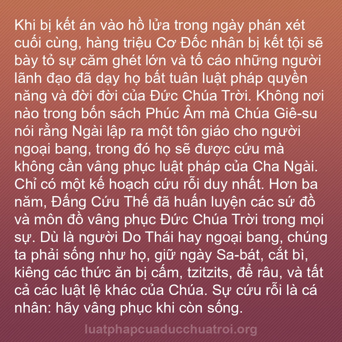 b0546 - Bài đăng về Luật pháp của Đức Chúa Trời: Khi bị kết án vào hồ lửa trong ngày phán xét cuối cùng, hàng...