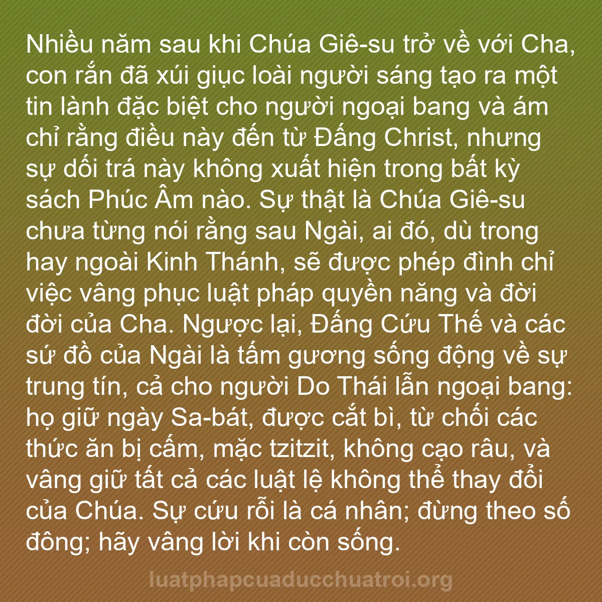 b0589 - Bài đăng về Luật pháp của Đức Chúa Trời: Nhiều năm sau khi Chúa Giê-su trở về với Cha, con rắn đã xúi...